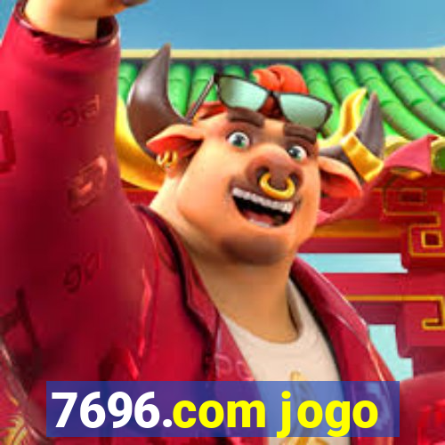 7696.com jogo